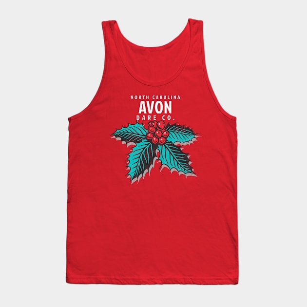 Avon, NC Christmas Vacationing Holiday Holly Tank Top by Contentarama